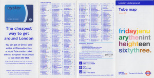 [January 2007] Tube map: The Day Before (You know what they'll call it? They'll call it the Tube)