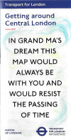 [June 2019] Getting around Central London: In Grand Ma's dream this map would always be with you and would resist the passing of time